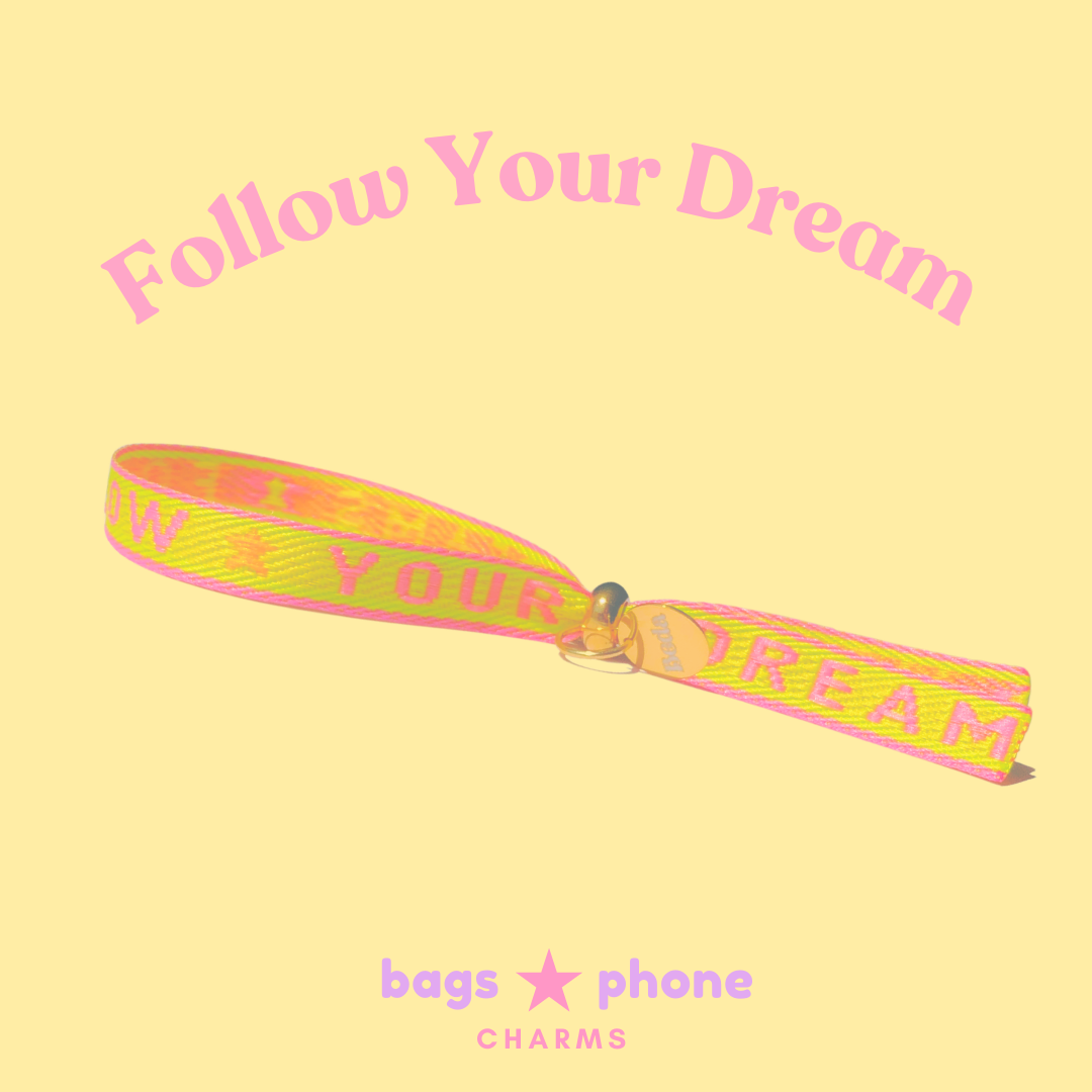 Follow Your Dream